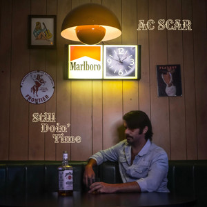 Still Doin' Time by AC Scar
