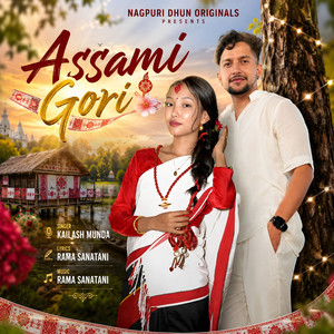 Assami Gori by Kailash Munda