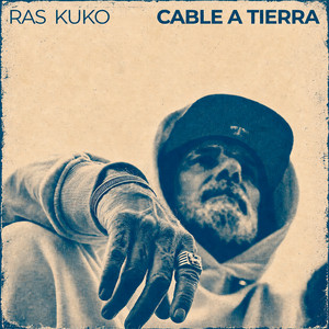 Cable a Tierra by Ras Kuko, Carlos Keysie