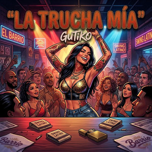 La Trucha Mia by Gutiko
