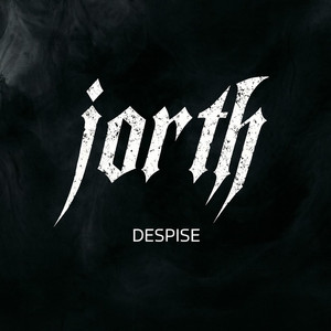 Despise by Jorth