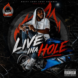 Live Ina Hole by Feloni19