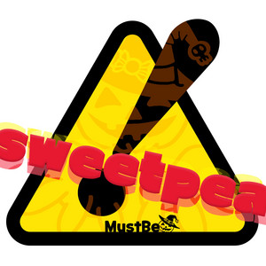Must Be - Sweetpea