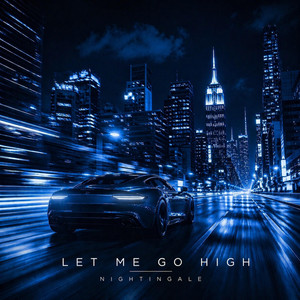 Let me go high by Nightingale