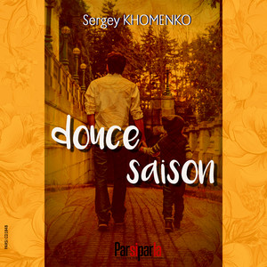 Sergey Khomenko — DOUCE SAISON