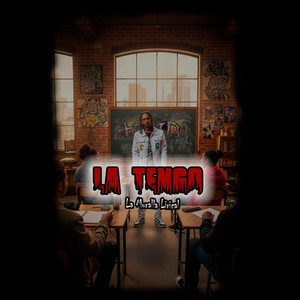 La Tengo by La Muralla Lirical