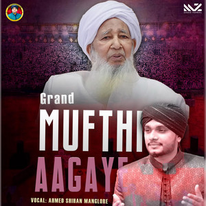 Grand Mufthi Aagaye