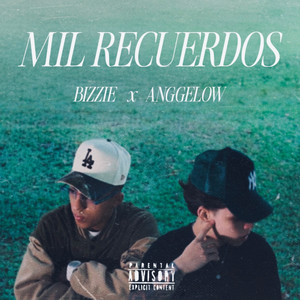 Mil Recuerdos by Bizzie, Anggelow
