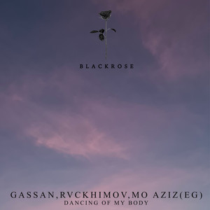 Rvckhimov — Dancing of My Body (2026)