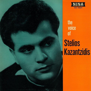 The Voice Of Stelios Kazantzidis
