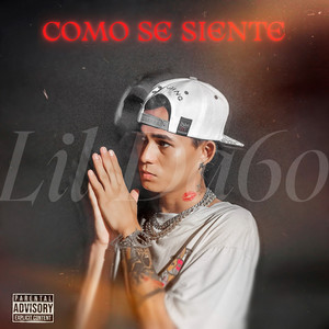 Como Se Siente by Lil Da6o