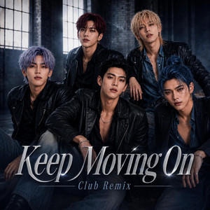 Keep Moving On - Club Remix by WeAreNoxen