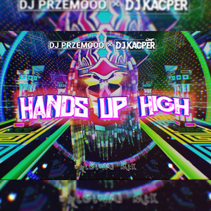 Hands Up High