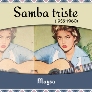 Samba triste (1958 - 1960) album