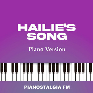 Hailie's Song - Piano Version