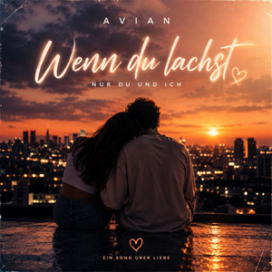 AVIAN — Wenn du lachst (2026)