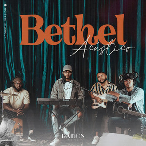 Bethel - Acústico Version