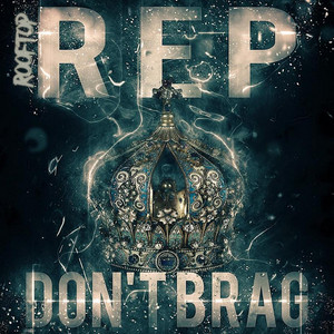 Don't Brag - Dirty by Rooftop ReP