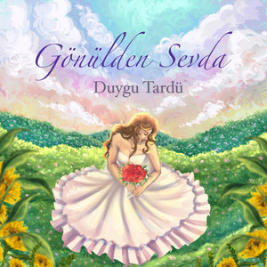 Gönülden Sevda by Duygu Tardü