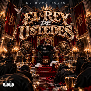 EL REY DE USTEDES by BopaMusic