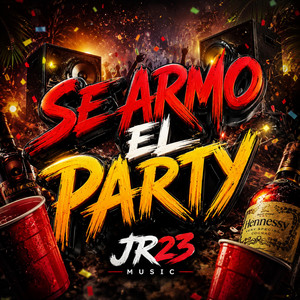 Se Armo El Party by JR23 Music