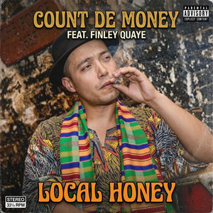 Local Honey by Count de Money, Finley Quaye