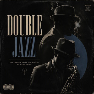 Double Jazz by josemusic1785