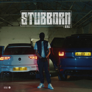 Stubborn by R36Z