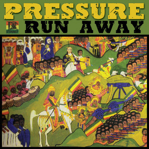 Run Away by Pressure Busspipe