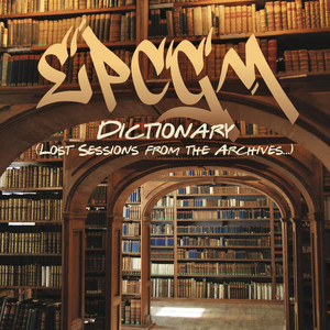 Dictionary (Lost Sessions From The Archives...) by EPCGM
