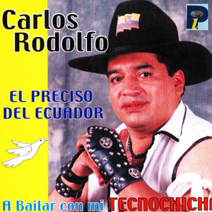 Carlos Rodolfo - Fiesta de Mi Pueblo