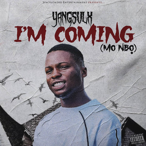 I'm coming (Mo'nbo)
