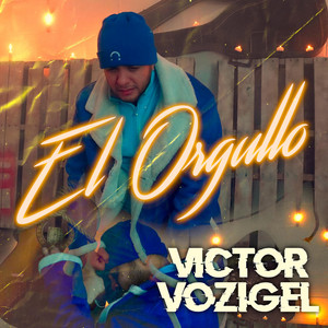 El Orgullo by Victor Vozigel