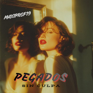 PEGADOS SIN CULPA by MaxiProf19