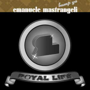 Emanuele Mastrangeli - Bump Ya (Light Boy Remix)