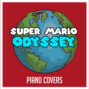 Staff Roll (From "Super Mario Odyssey") [Piano Version]