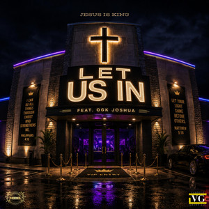 Let Us In by DJ CeNo, OGK Joshua