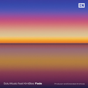 Fade (Producer and Extended Archives)