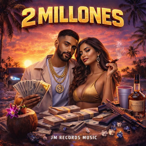 2 MILLONES by JM Records Music