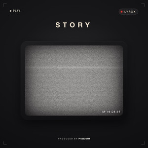 Story by LYRXX