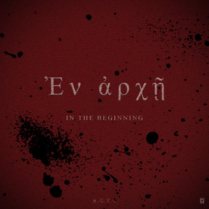 In The Beginning by A.G.T.G