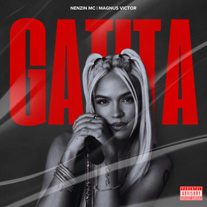 Gatita by NENZIN MC, Magnus Victor