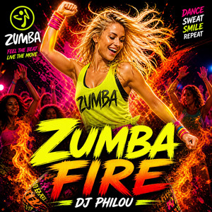 Zumba Fire by DJ Philou