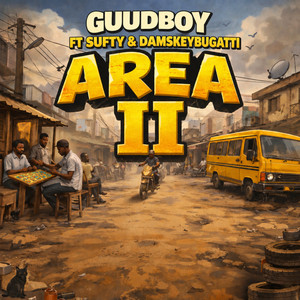 Area Ii - Remix by Guudboy, Damskeybugatti, Sufty