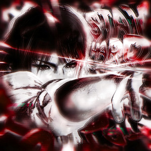STAY HARD - (Ultra Slowed) by wharoxmane, envel!