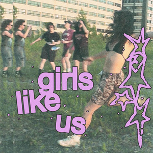 Girls Like Us by NOBRO