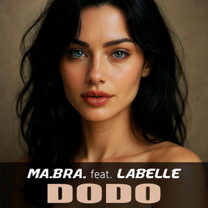 Dodo - Club Mix by Ma.Bra., Labelle
