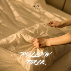 Pillow Talk by Keys RNSNC