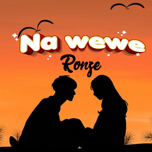 Ronze - Na Wewe