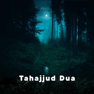 TAHAJJUD Prayer Dua by Quran Studio